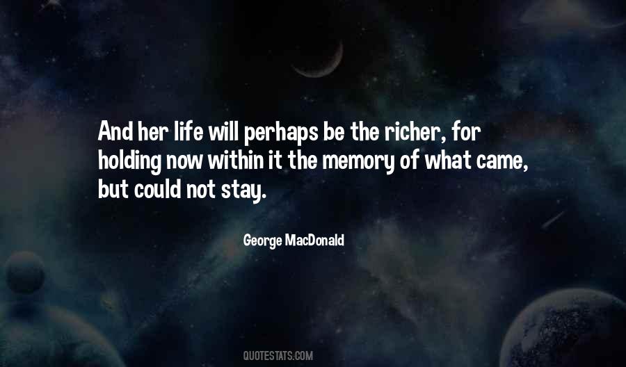 Life Richer Quotes #321311