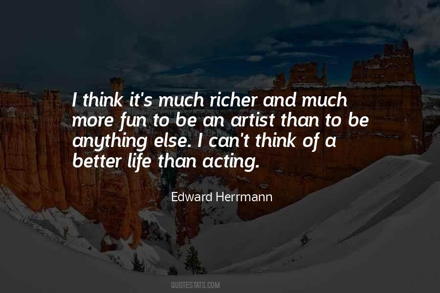 Life Richer Quotes #916401