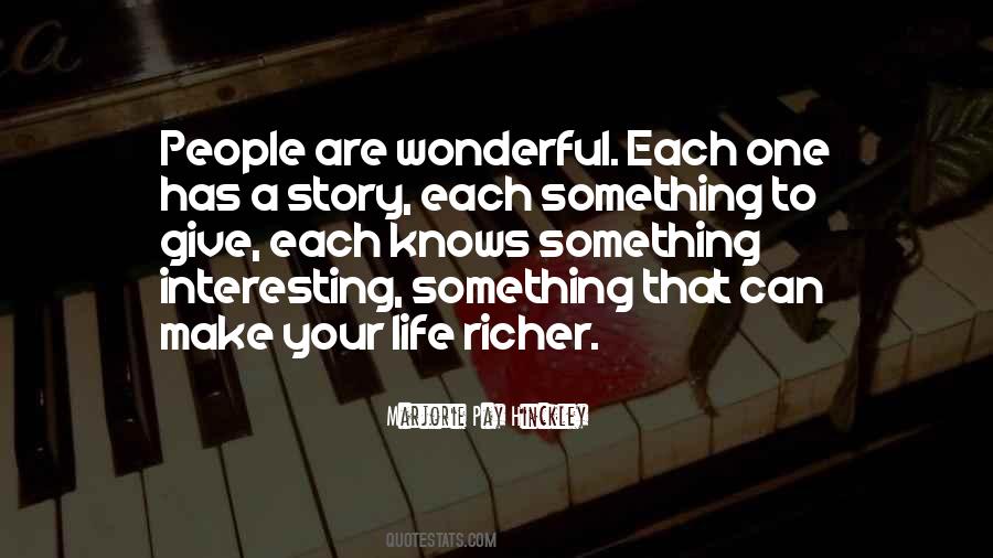 Life Richer Quotes #945911