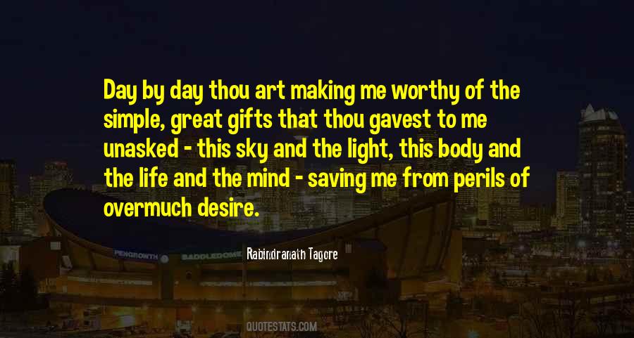 Life By Rabindranath Tagore Quotes #1117005