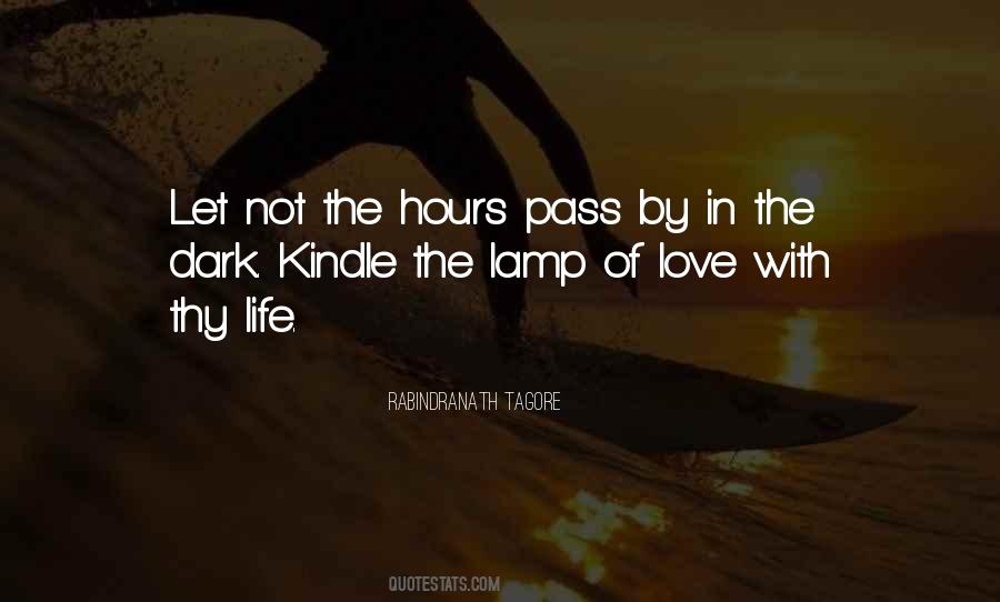 Life By Rabindranath Tagore Quotes #1283654