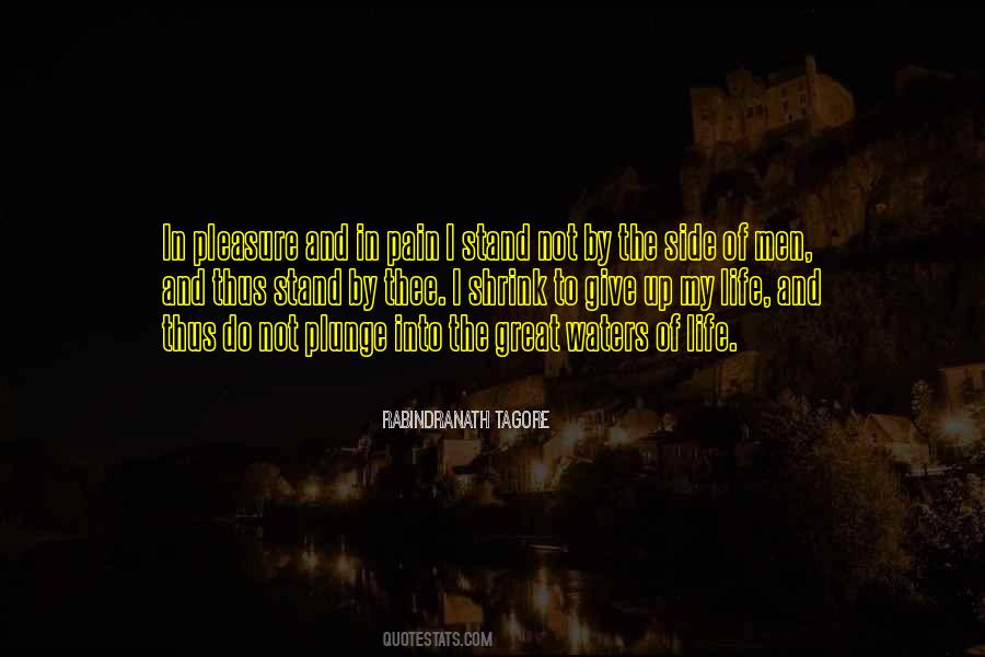 Life By Rabindranath Tagore Quotes #875117