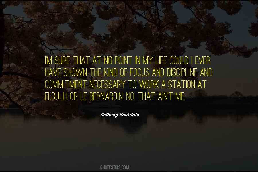 Commitment To Work Quotes #1300847