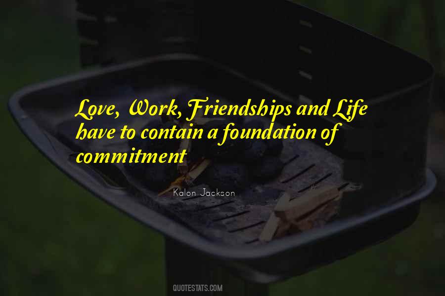 Commitment To Work Quotes #760525