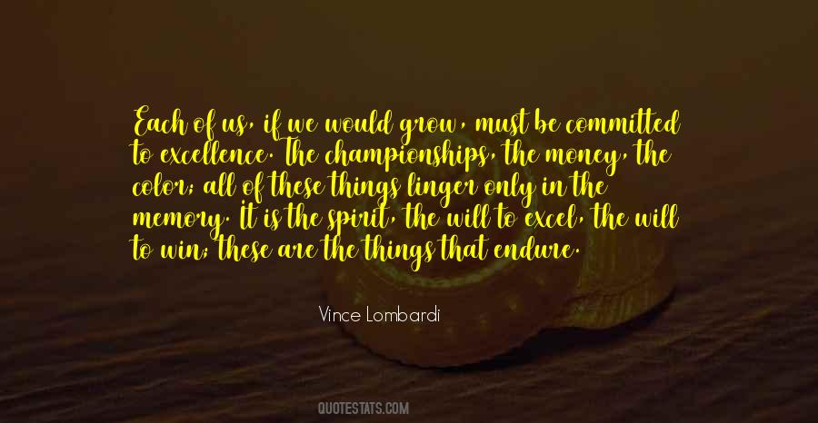 Committed To Excellence Quotes #792338