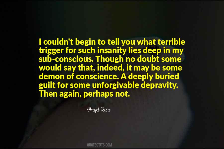 Terrible Lies Quotes #599881
