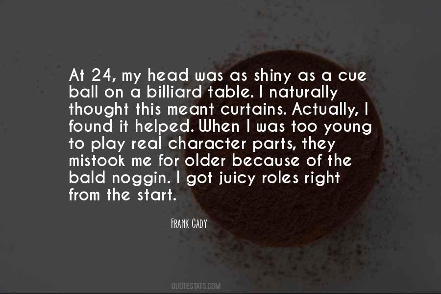 Cue Ball Quotes #934196 Cue Ball Quotes #934196