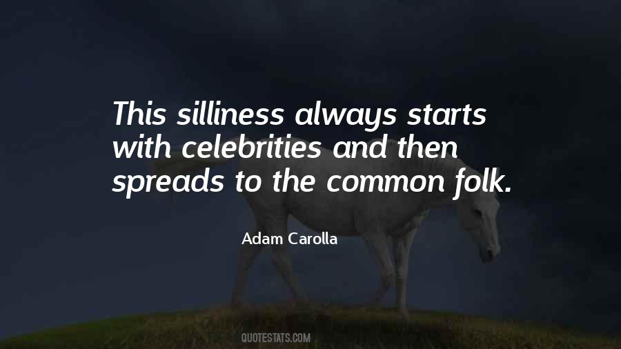 Common Folk Quotes #1560897