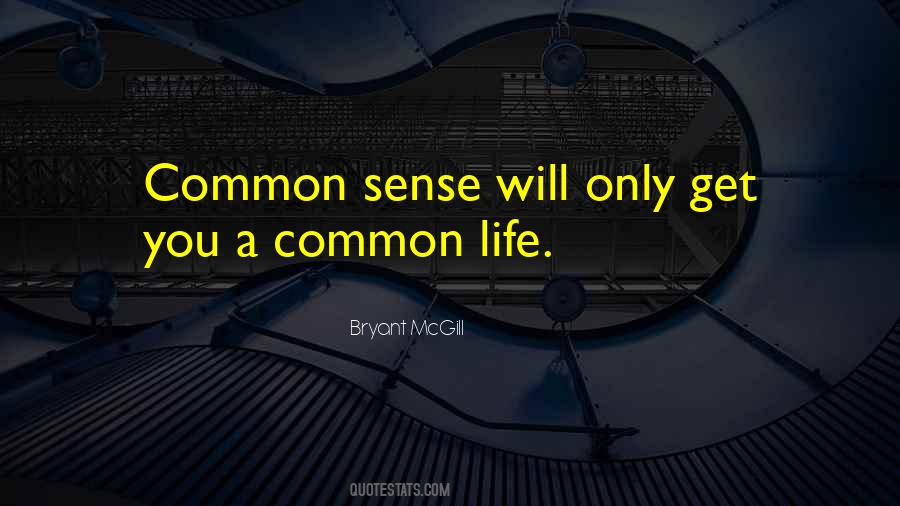 Common Senses Quotes #1075169