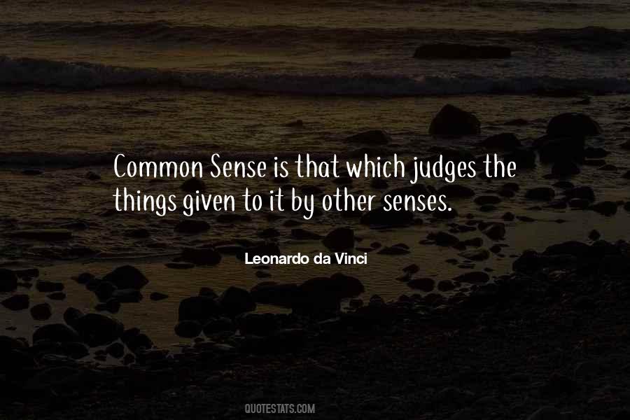 Common Senses Quotes #1425622