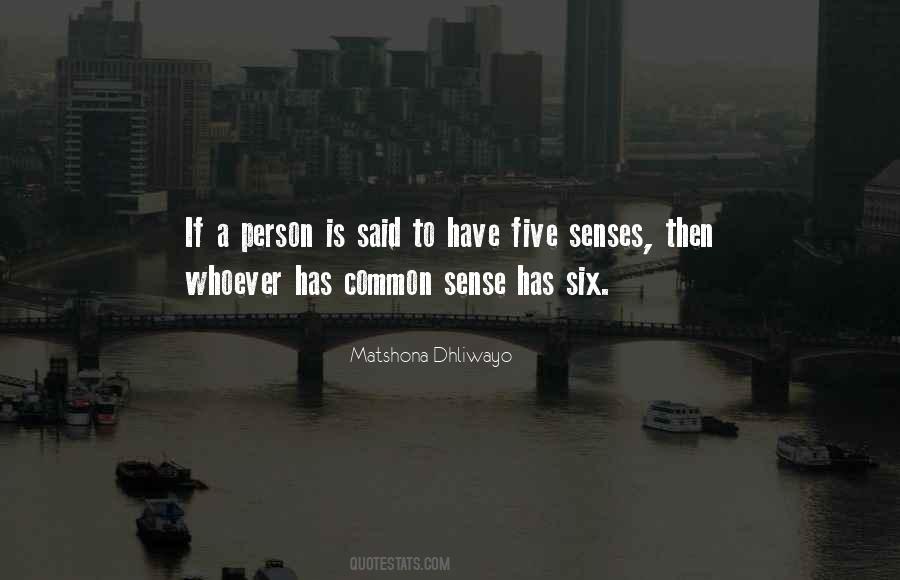 Common Senses Quotes #1837568