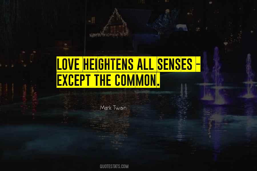 Common Senses Quotes #752013