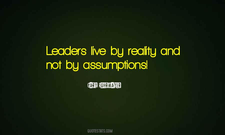 Quotes About Leaders And Leadership #409986