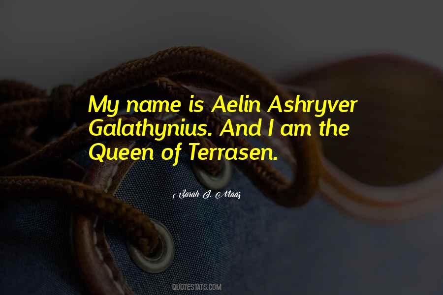 Aelin Ashryver Galathynius Quotes #1008180