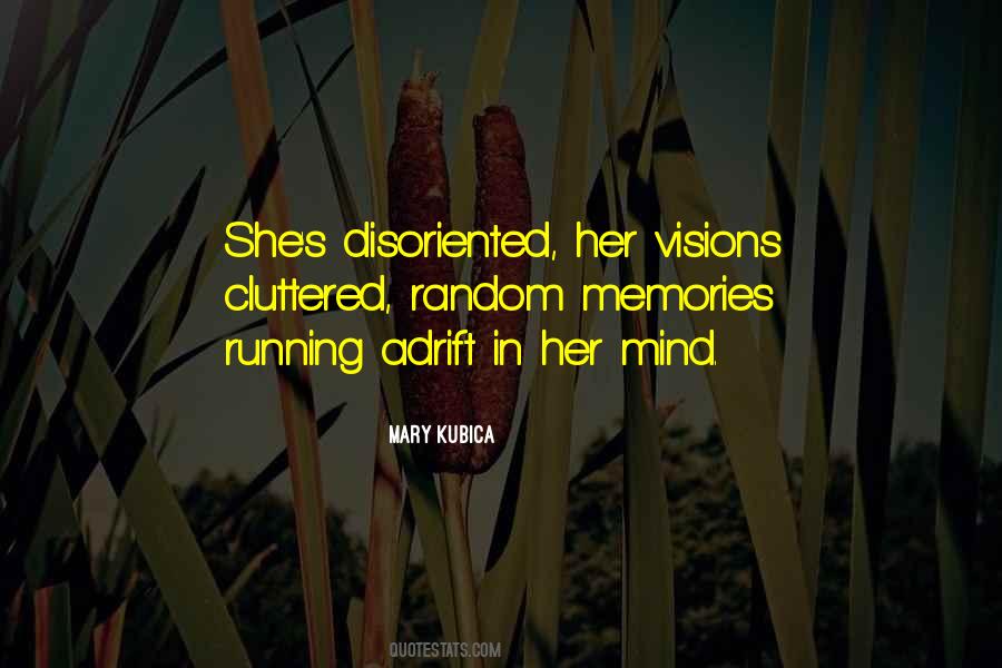 Kubica Mary Quotes #1409692