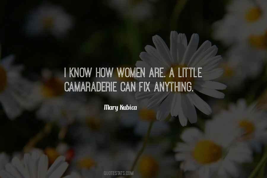 Kubica Mary Quotes #254887