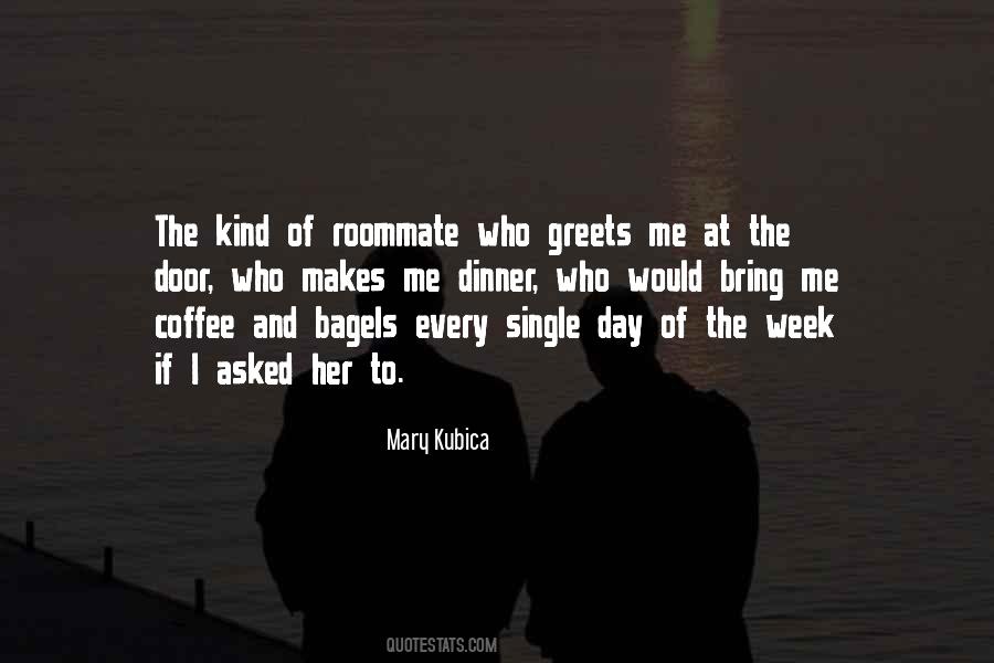 Kubica Mary Quotes #931049