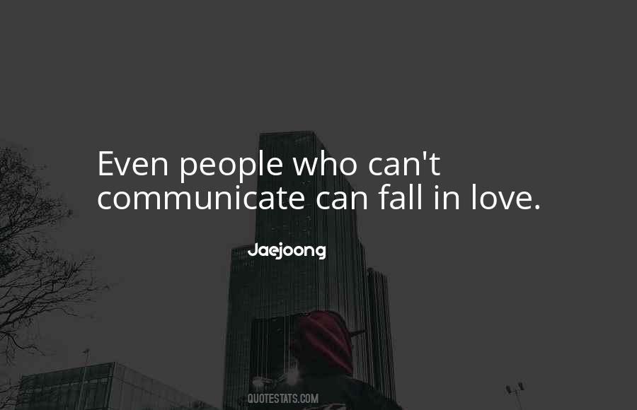 Communicate Love Quotes #1828982