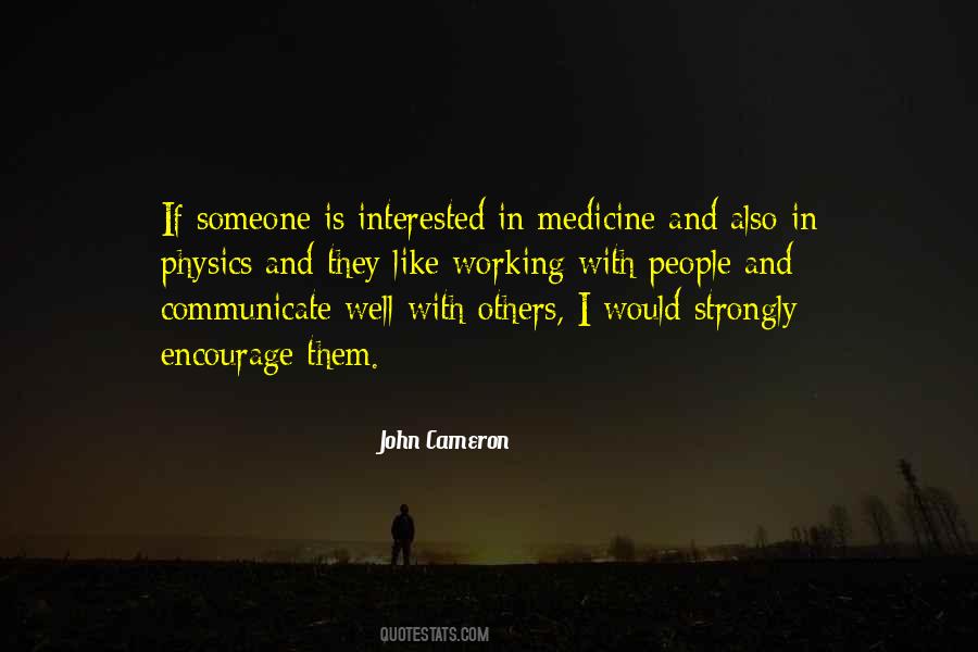 Communicate Well Quotes #1072346