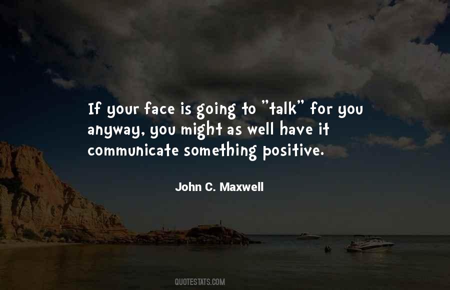 Communicate Well Quotes #1174397