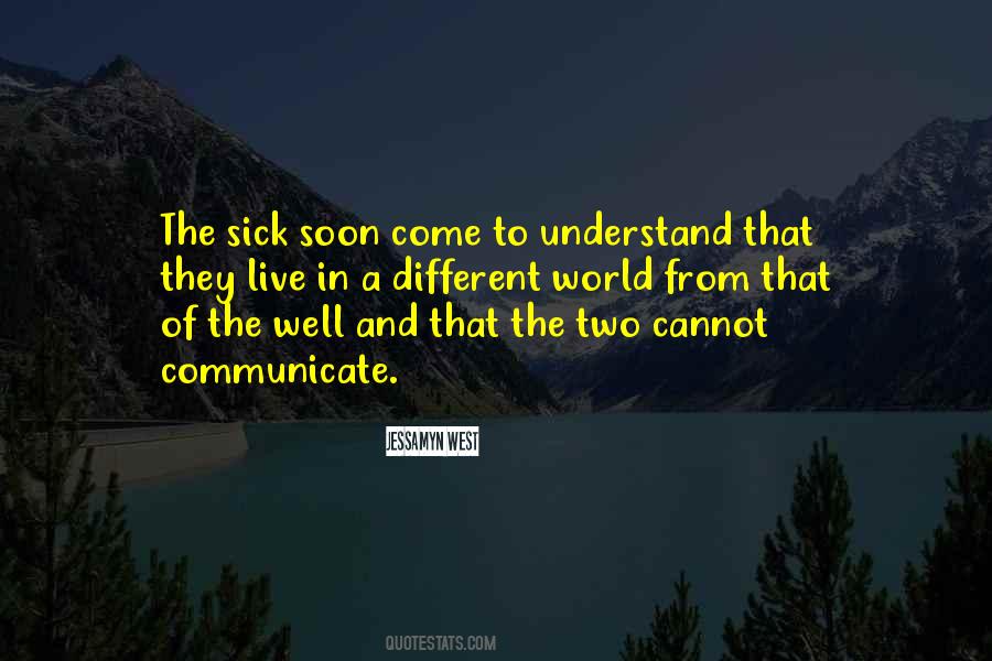 Communicate Well Quotes #1611278