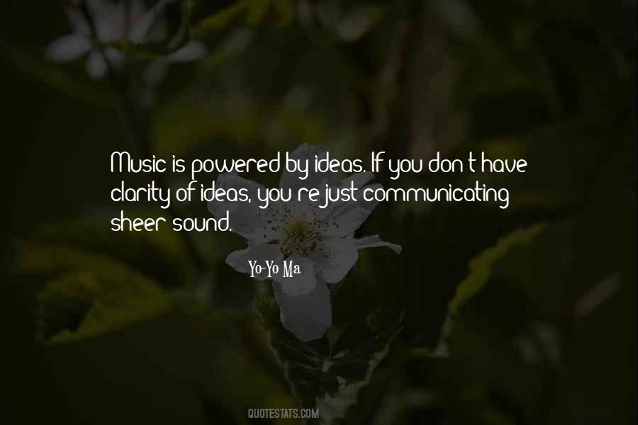 Communicating Ideas Quotes #602591