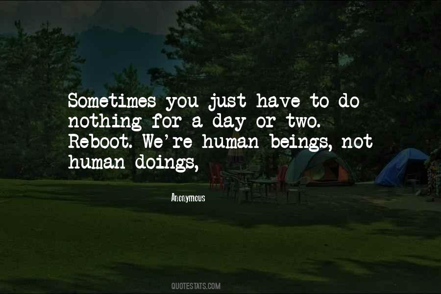 Not Human Quotes #1527974
