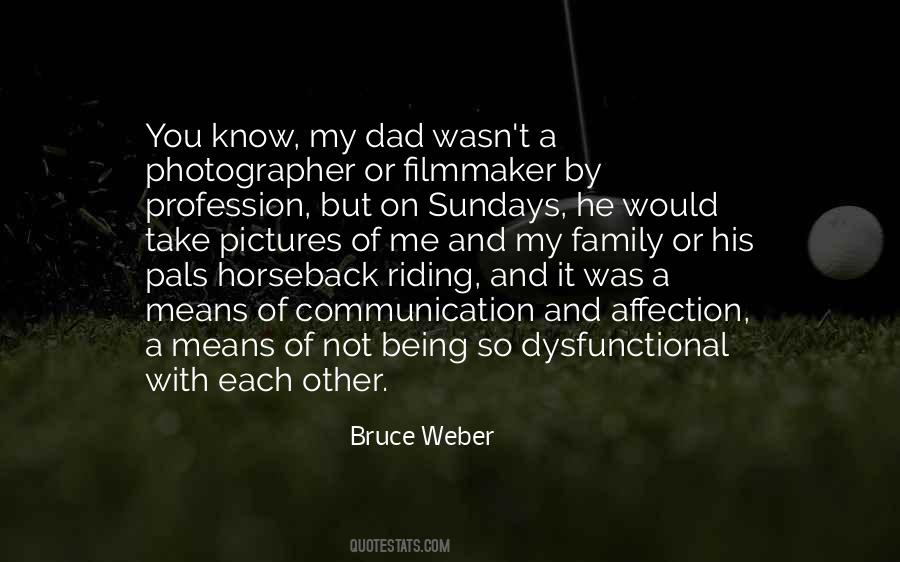 Communication And Family Quotes #1148679