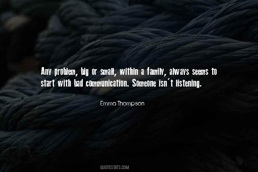 Communication And Family Quotes #73585