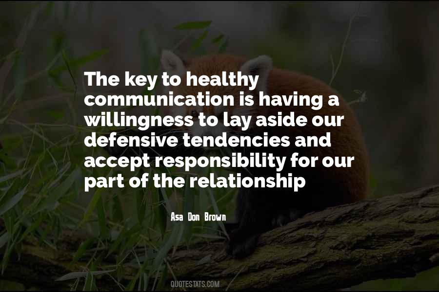 Communication And Relationship Quotes #1143031