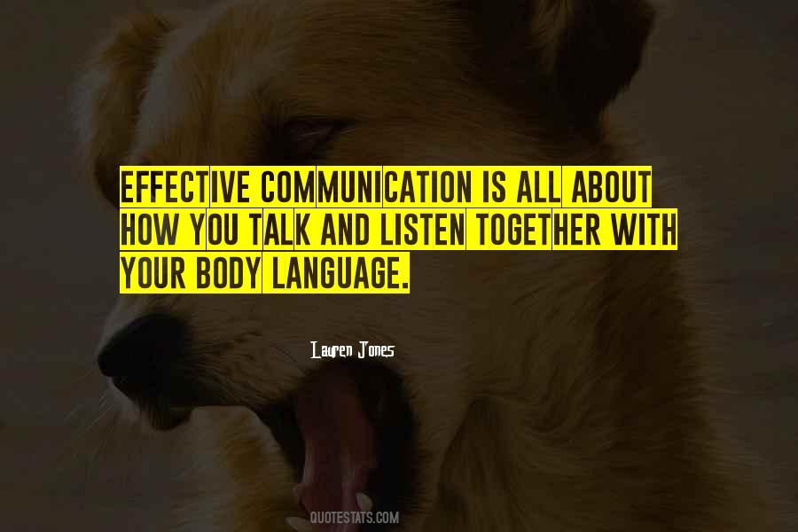 Communication Effective Quotes #813230