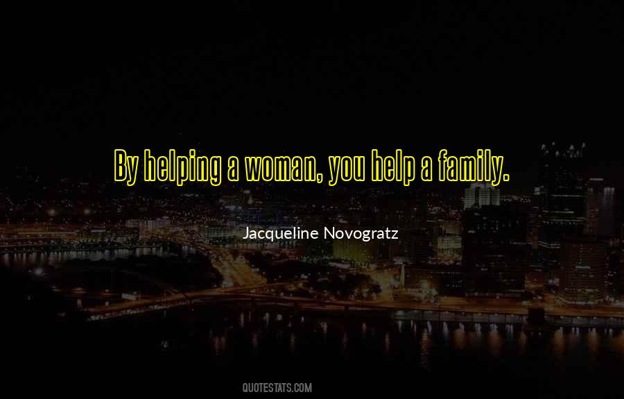 Family Helping Quotes #1656269
