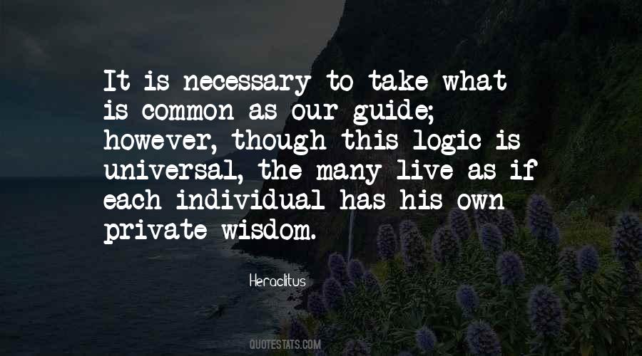 Universal Wisdom Quotes #1667372