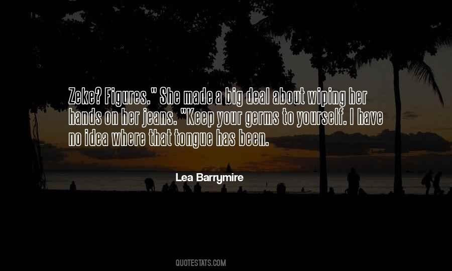 Quotes About Lea #313348