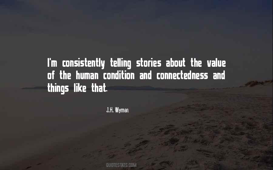 Our Connectedness Quotes #1024048