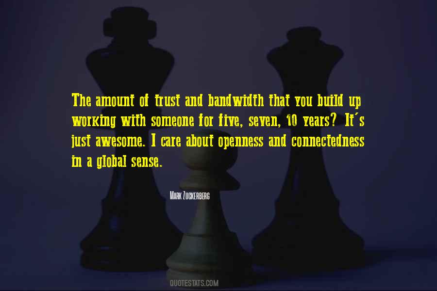 Our Connectedness Quotes #716157