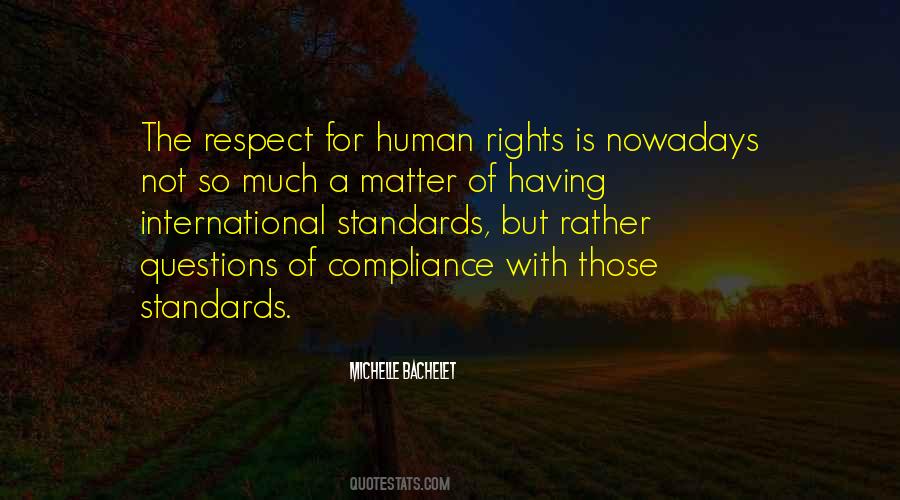 International Human Rights Quotes #358523
