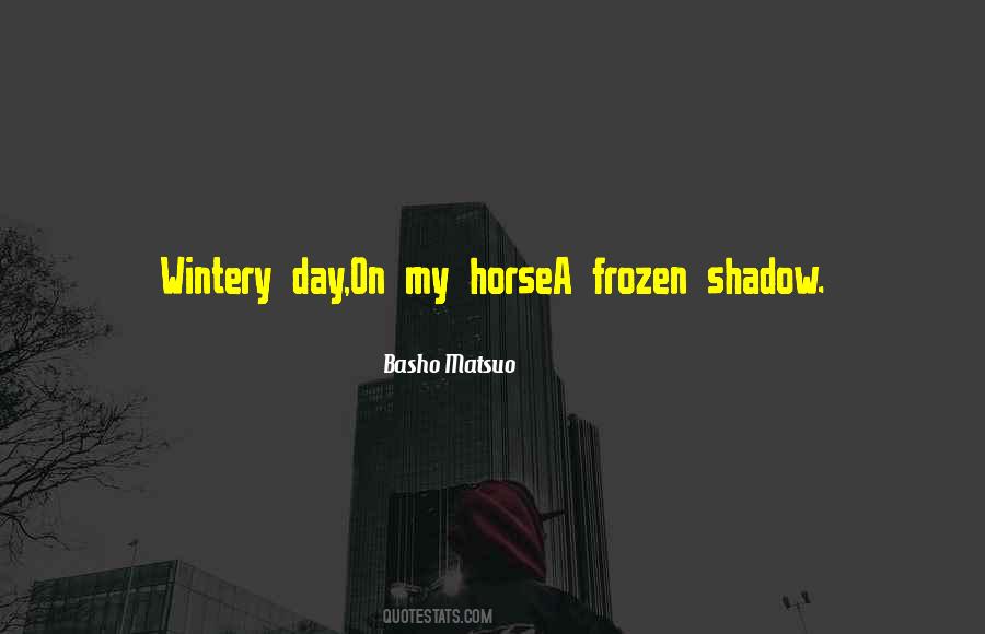 Wintery Day Quotes #1014372
