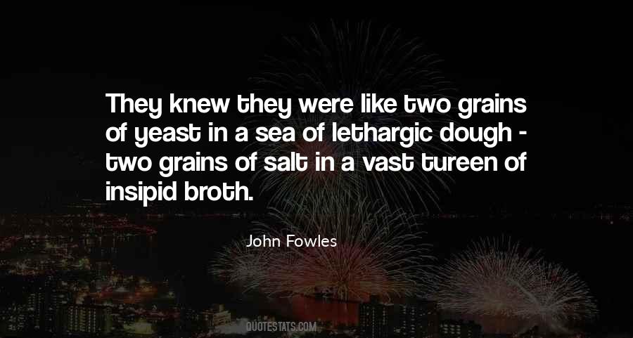 Two For The Dough Quotes #382123
