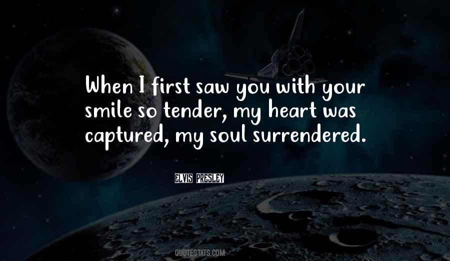My Soul Saw You Quotes #1789908