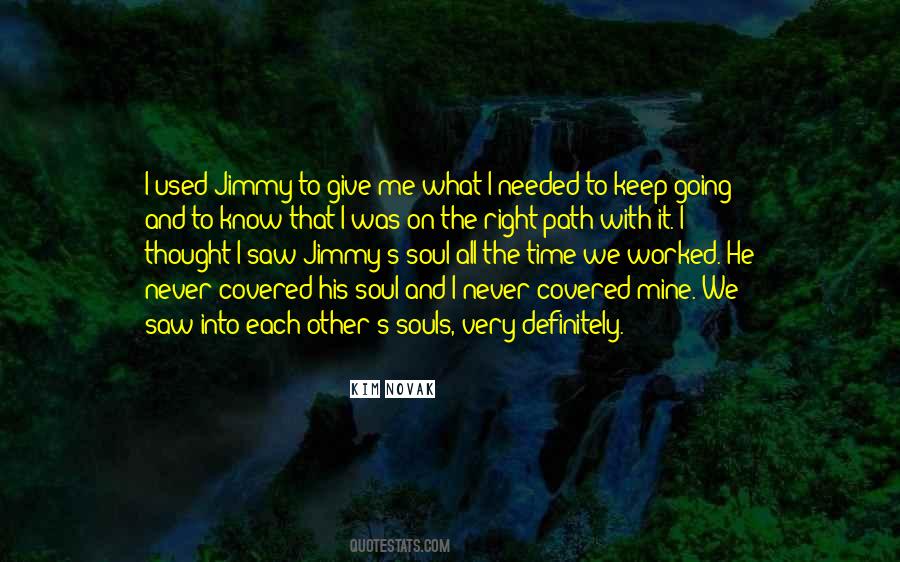 My Soul Saw You Quotes #721273