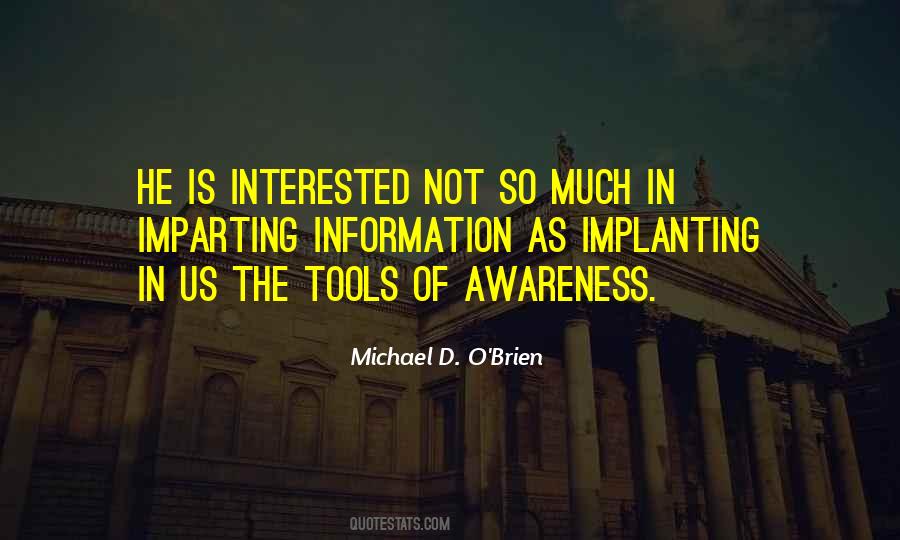 Michael O Brien Quotes #1319428