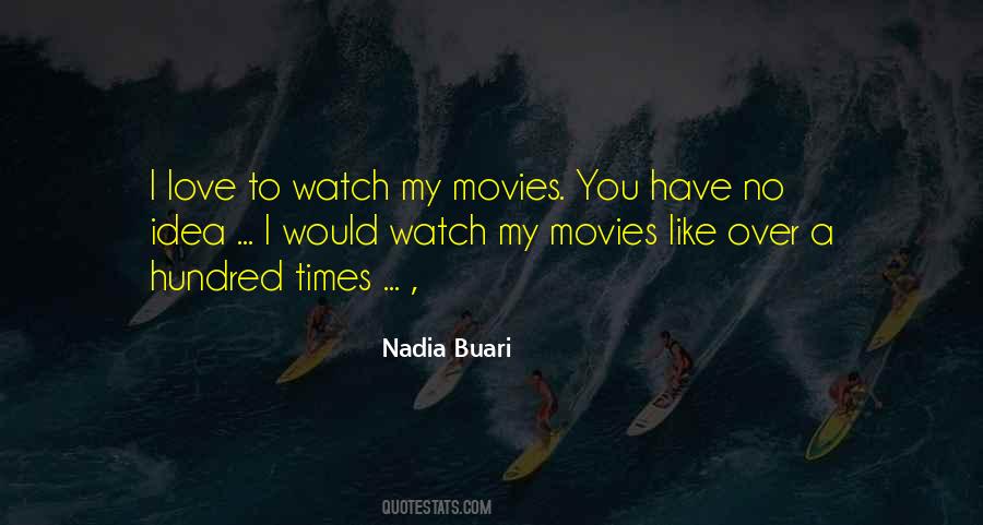 Buari Nadia Quotes #1587591