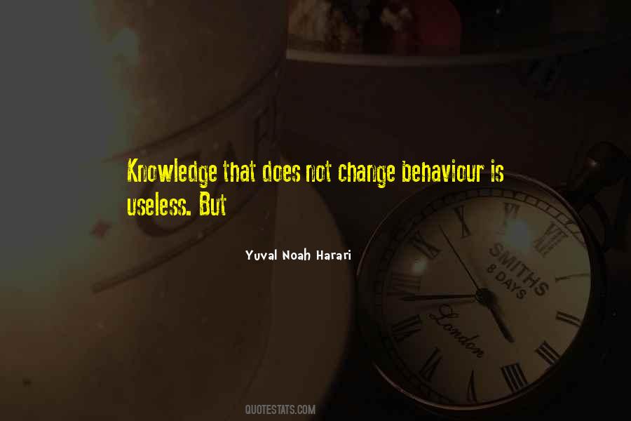 Change Behaviour Quotes #602714