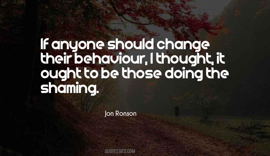 Change Behaviour Quotes #881661