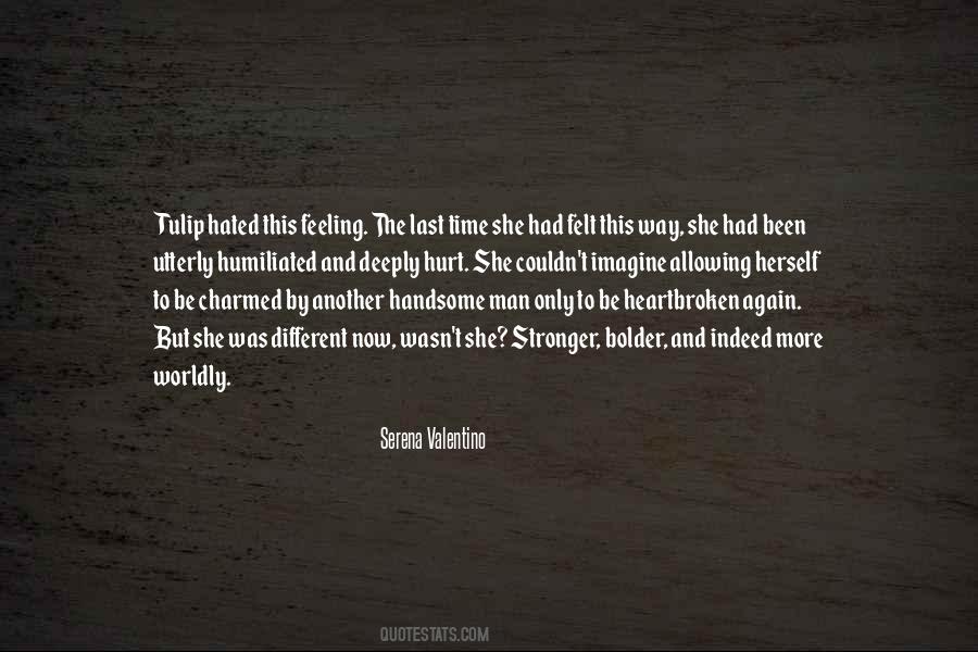 Love Was Stronger Quotes #1420815