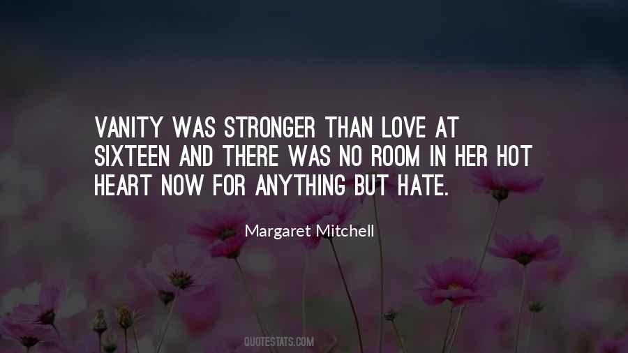 Love Was Stronger Quotes #1555607