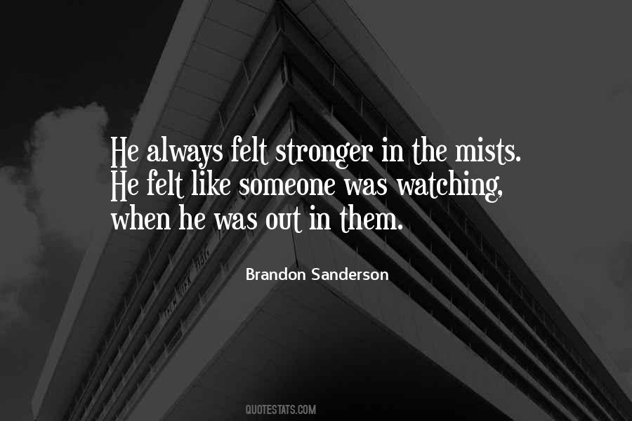 Love Was Stronger Quotes #928629