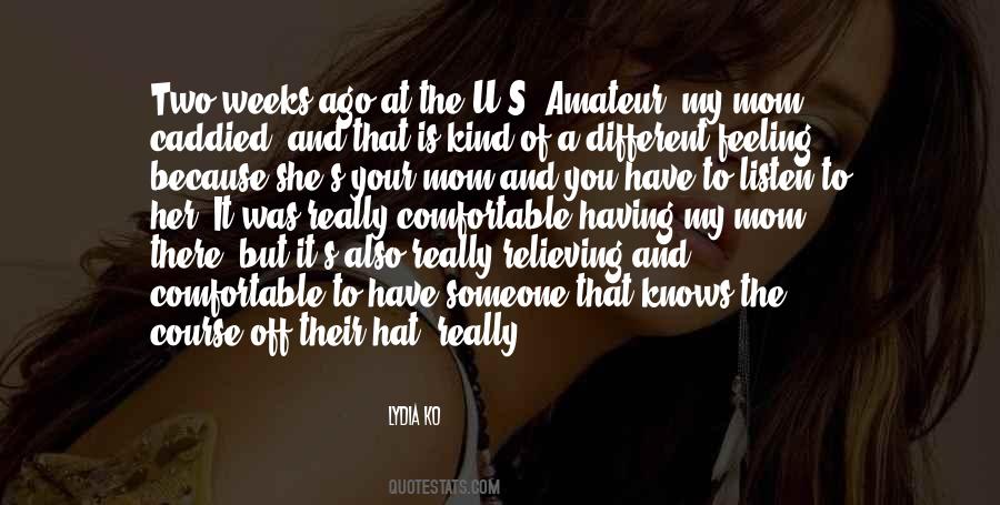 U Because Quotes #465023