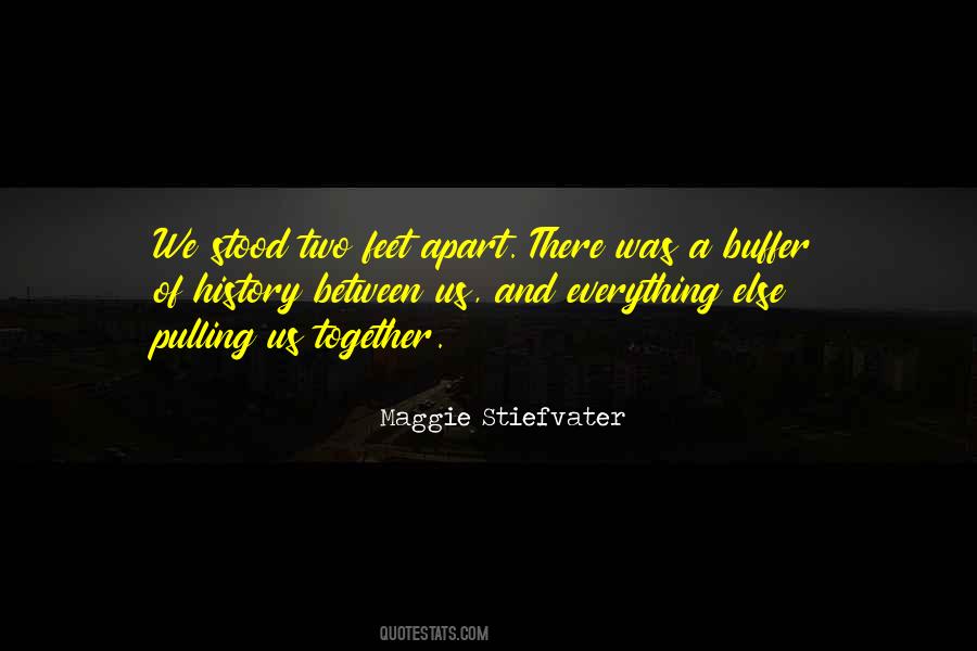 Together But 6 Feet Apart Quotes #990756